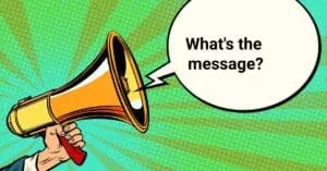 whats the message - Kevin O'Brien's Orthodontic Blog Expansion